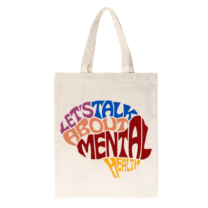 Let's talk about mental health "Totebag"