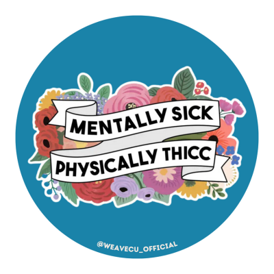 Mentally Sick Physically Thick "Badge"