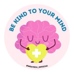 Be kind to your mind” Badge